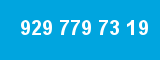929 779 73 19